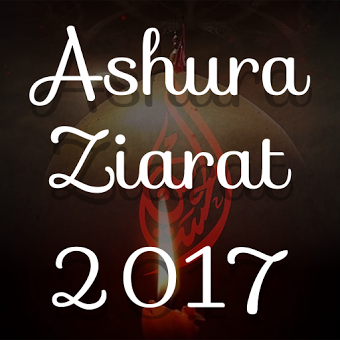 Ashura Ziarat 2017