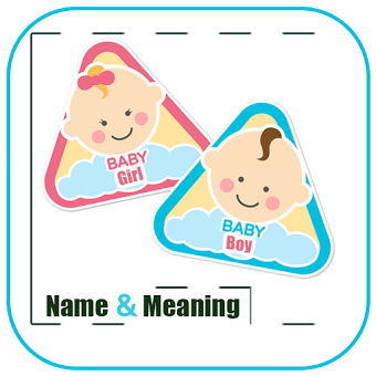 Baby Names and Meanings