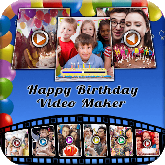 Birthday Video Maker 2018 : HD Birthday Slideshow