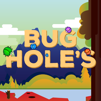 Bug hole's
