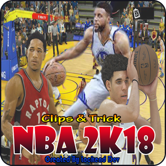 Clips & Trick NBA 2K18