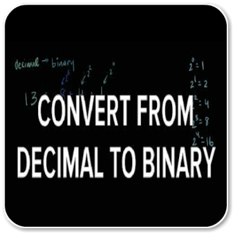 Convert from Decimal to Binary