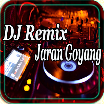 Dj Remix Jaran Goyang 2018
