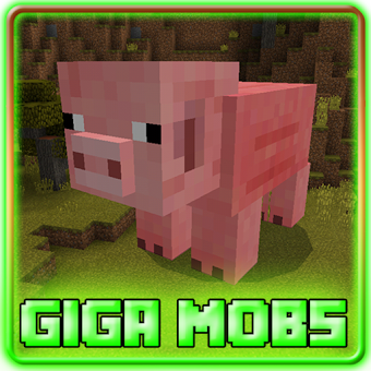 Giga Mobs Addon for Minecraft
