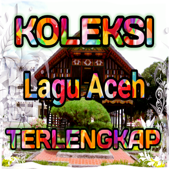 Koleksi Lagu Aceh Terlengkap