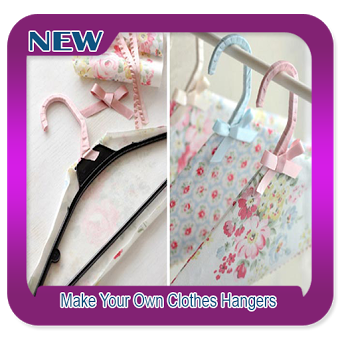 Make Your Own Clothes Hangers