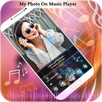 My Photo On Music Player