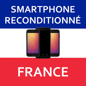 Smartphone Reconditionne France