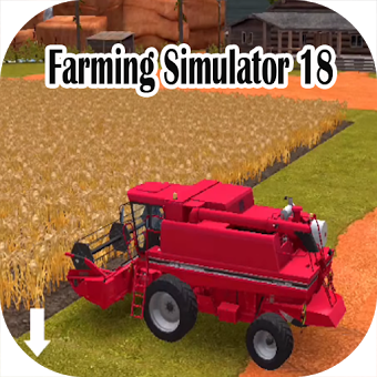 Top Guide Farming Simulator 18