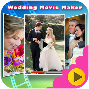 Wedding Movie Maker